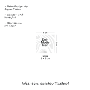 Personalisierbares Tattoo - Size Klein